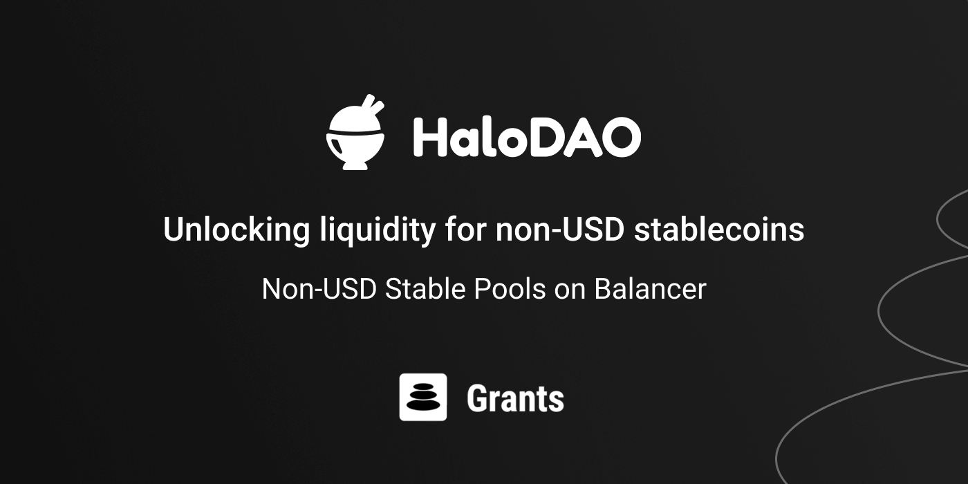 HaloDAO Recieved Grant by Balancer Grants DAO