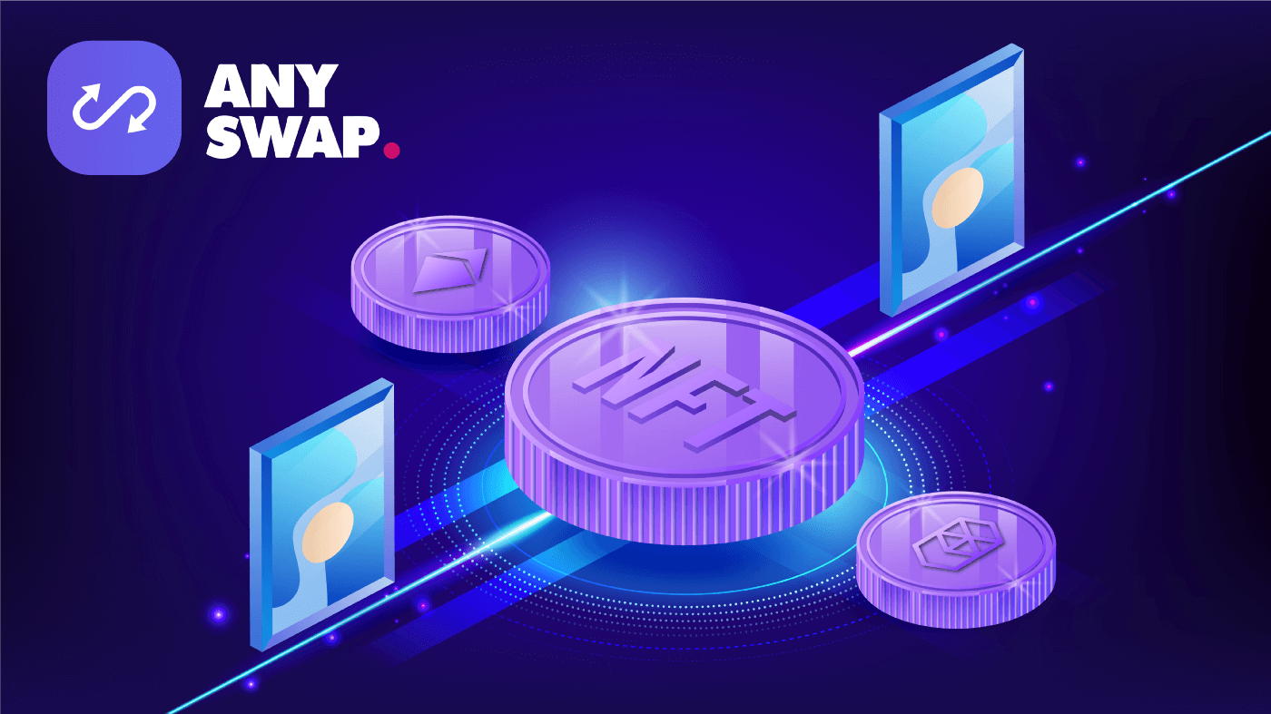 AnySwap NFT Cross chain Bridge Smart Liquidity Research AnySwap NFT Cross chain Bridge Smart Liquidity Research