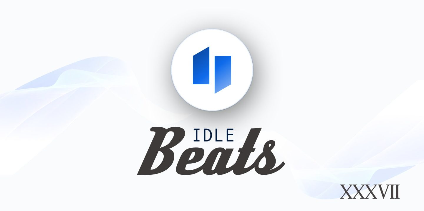 Idle Weekly Beats | 09.08.21