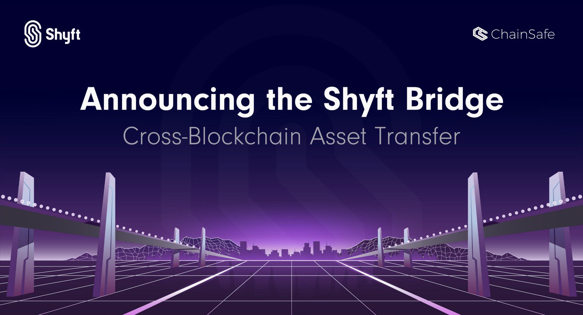 Shyft Bridge Launch