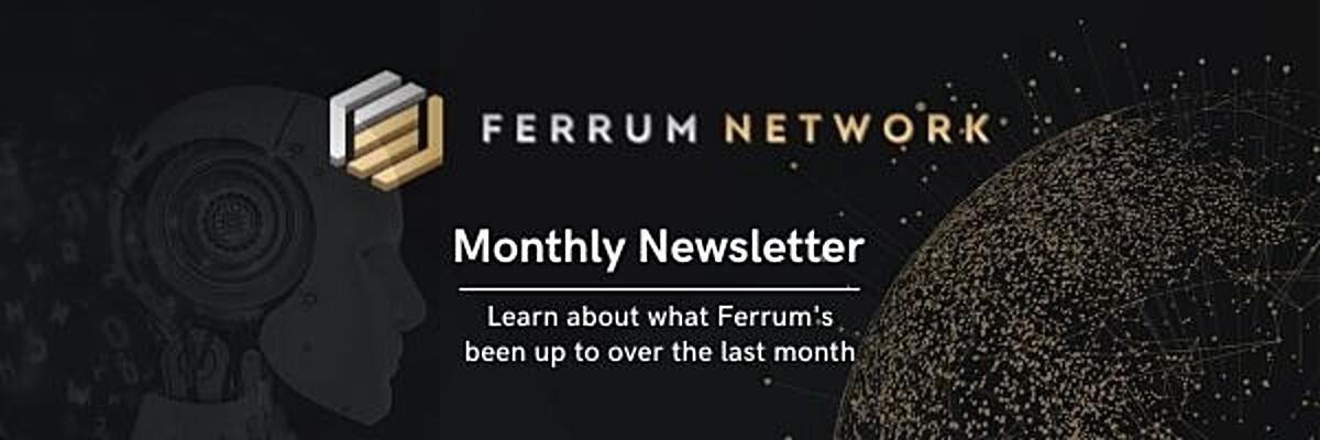 Ferrum Network Monthly Recap | August 2021