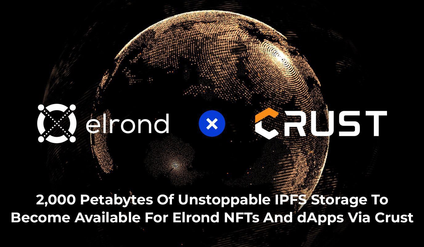 Elrond Network x Crust Partnership