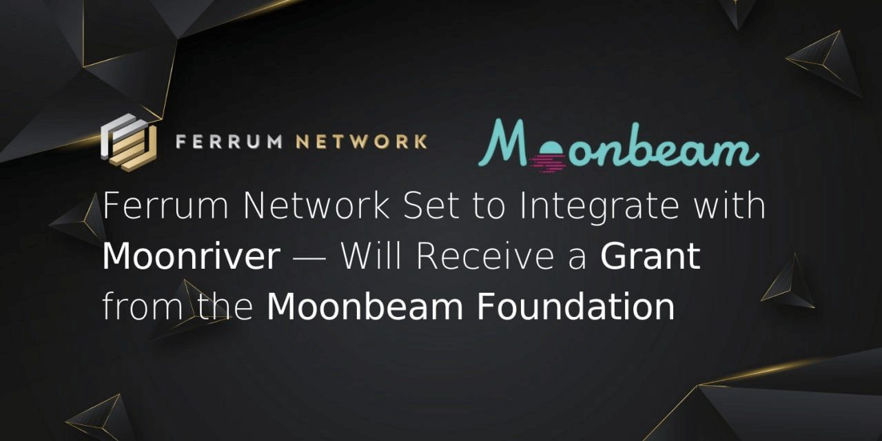 Moonbeam Foundation x Ferrum Network Collaboration