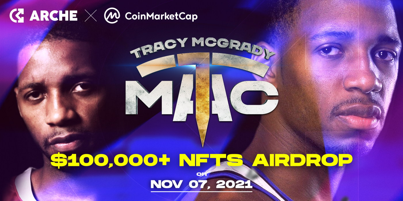 Arche Network x Tracy Mcgrady 100 000USDT NFTs Airdrop is Coming