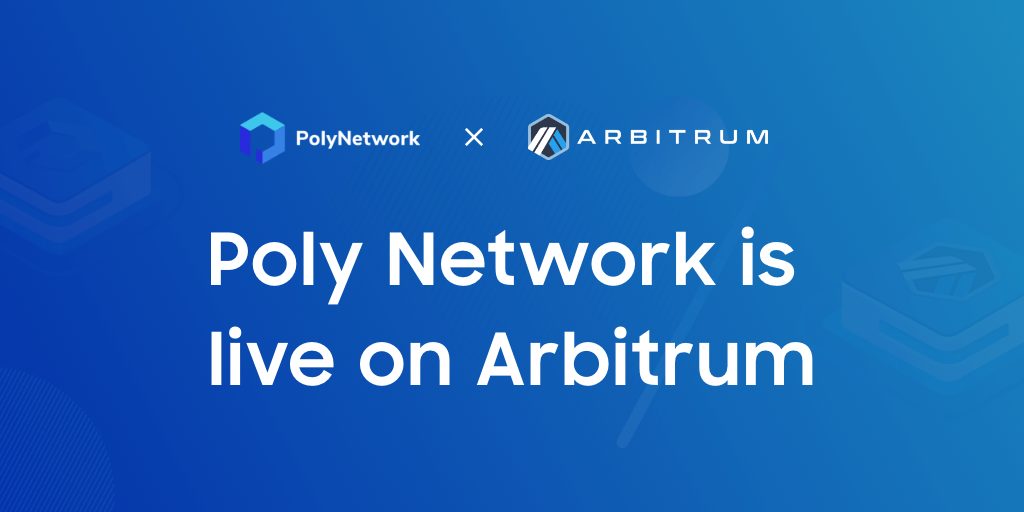 Poly Network is Live on Arbitrum