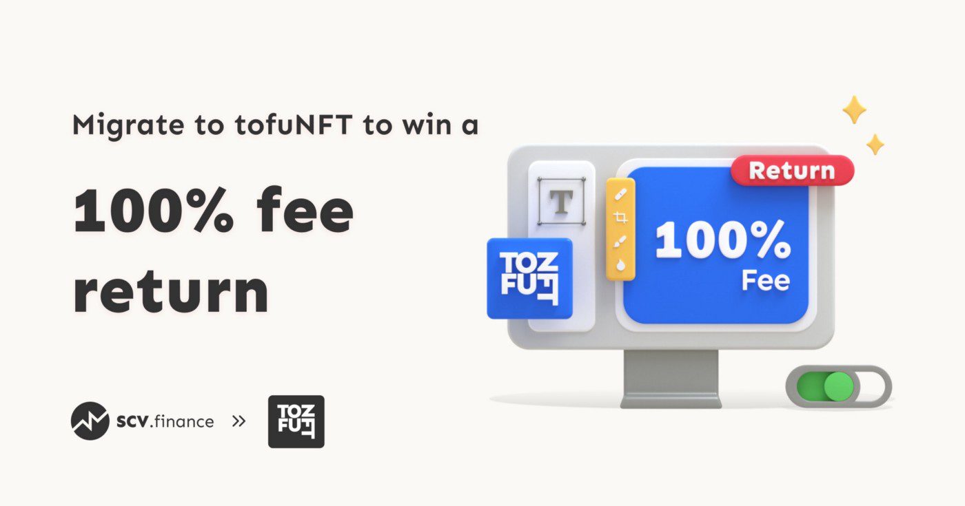 tofuNFT Migration Campaign