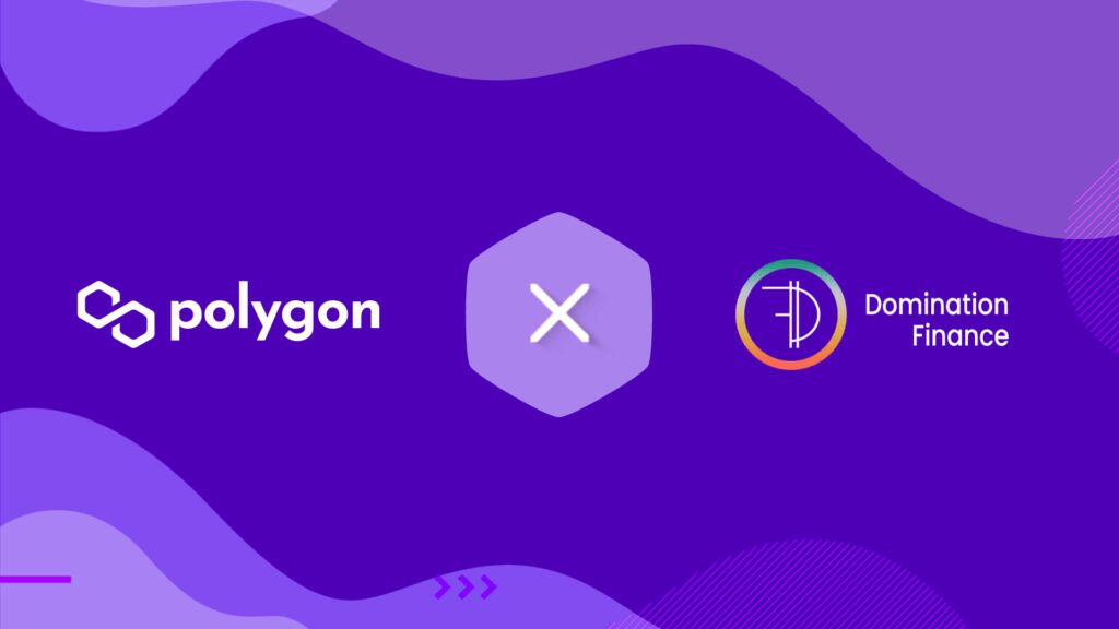 Domination Finance Integrates With Polygon