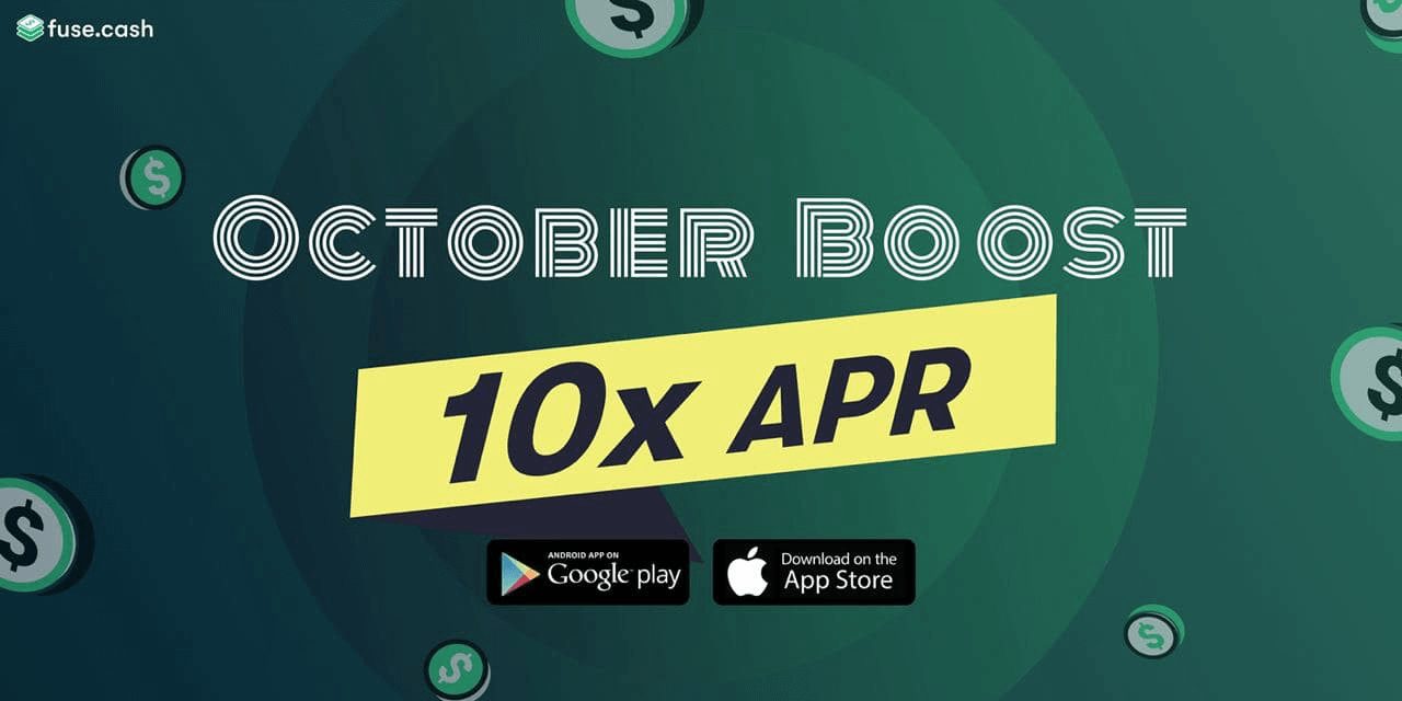 10X APR Boost for the Fuse Cash Earn Program