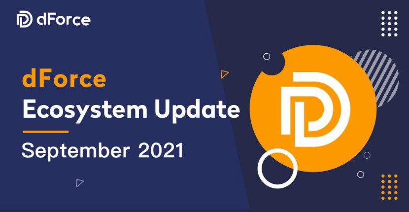 dForce Ecosystem Update | September 2021