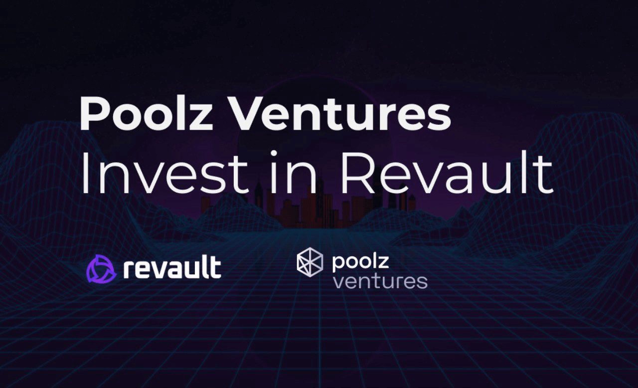 Poolz Ventures New Investment In Revault