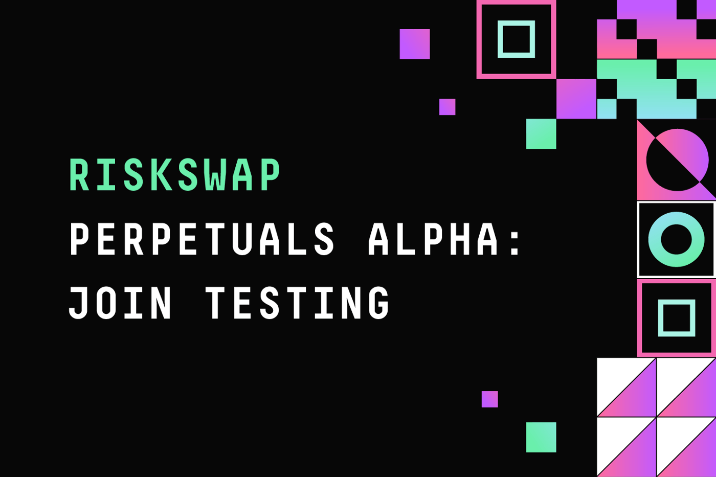Perpetuals Demo Trading for Public Tests by RiskSwap