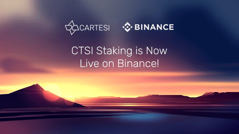 CTSI Staking is Now Live on Binance