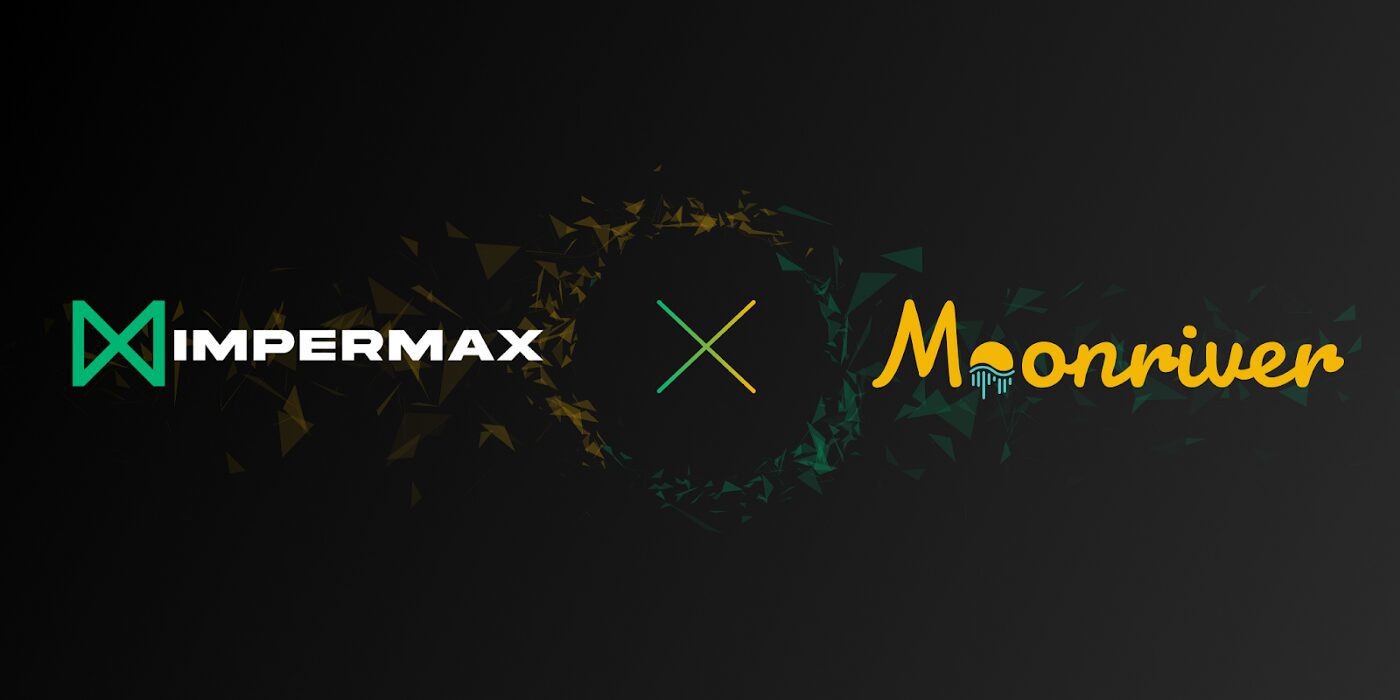 Impermax Brings Leveraged Yield Farming to Moonriver