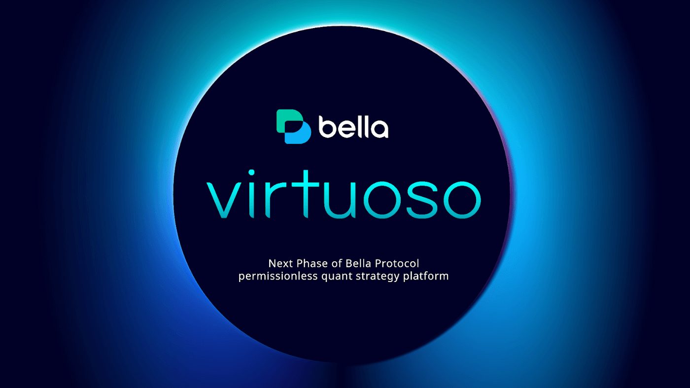 Introducing Bella Virtuoso | Next Phase of Bella Protocol