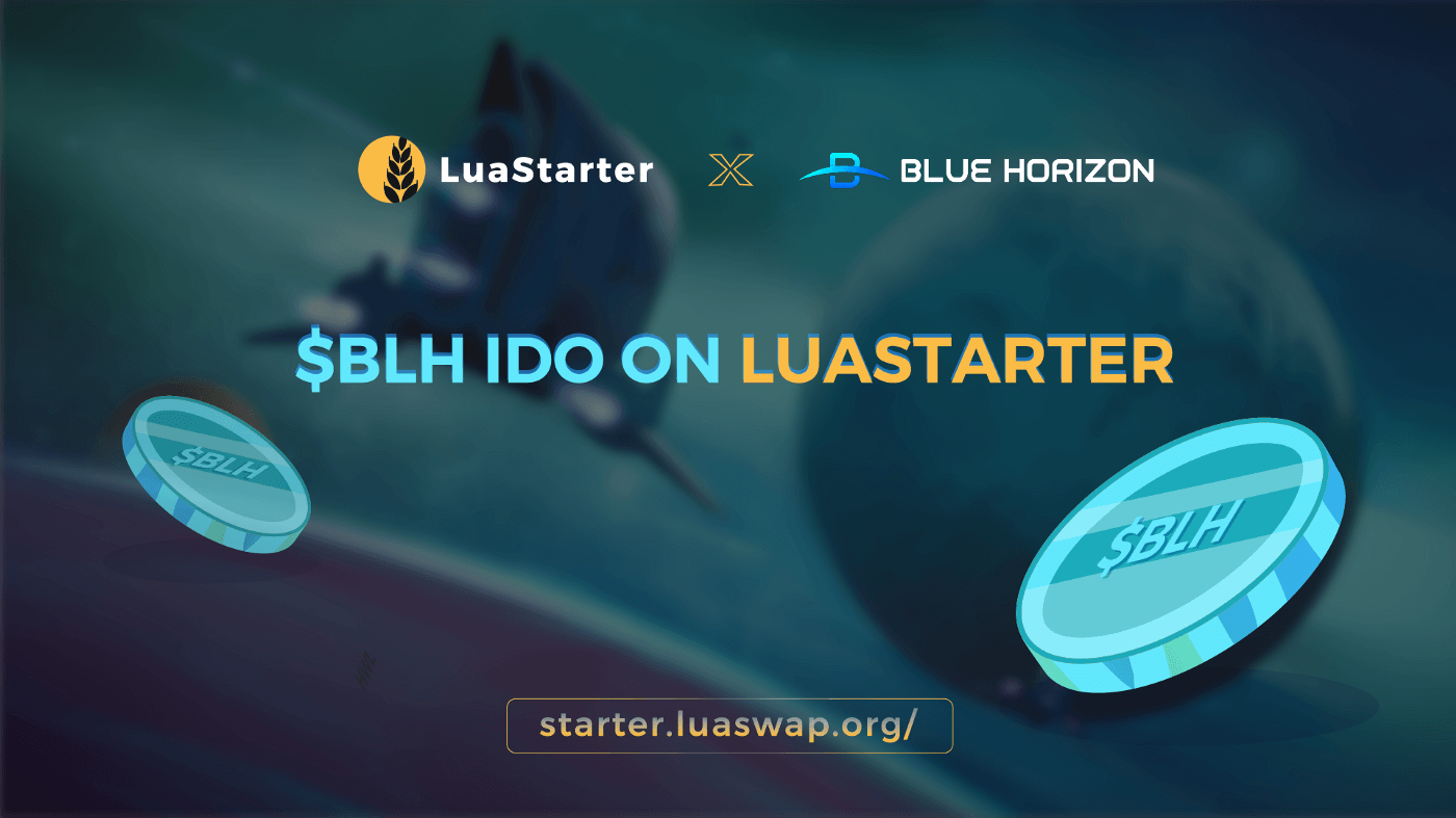 Blue Horizon Launch on LuaStarter