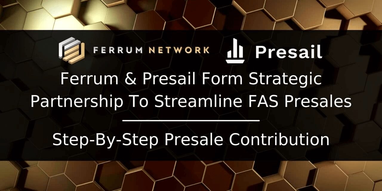 Ferrum x Presail Strategic Collaboration