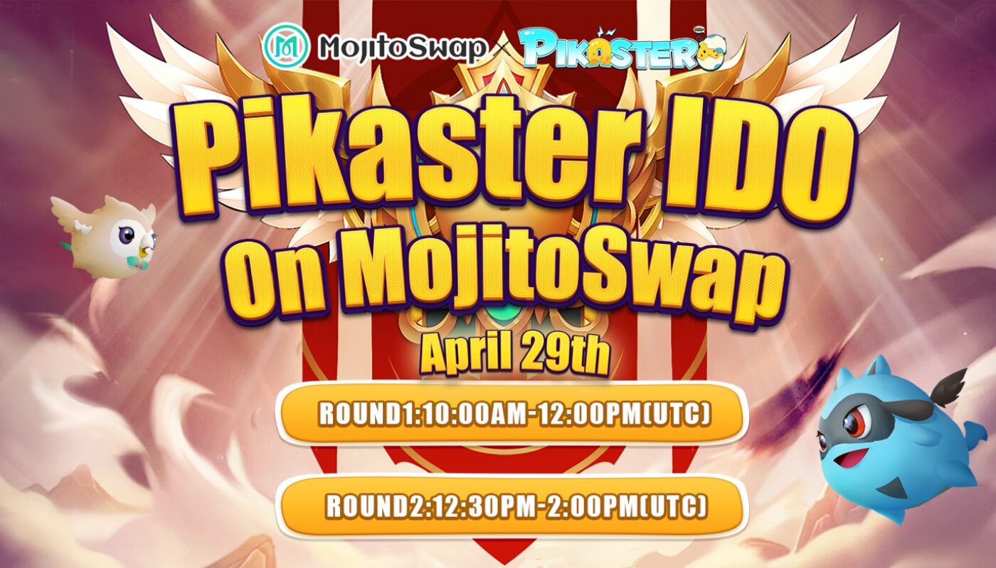 Pikaster Launching On MojitoSwap