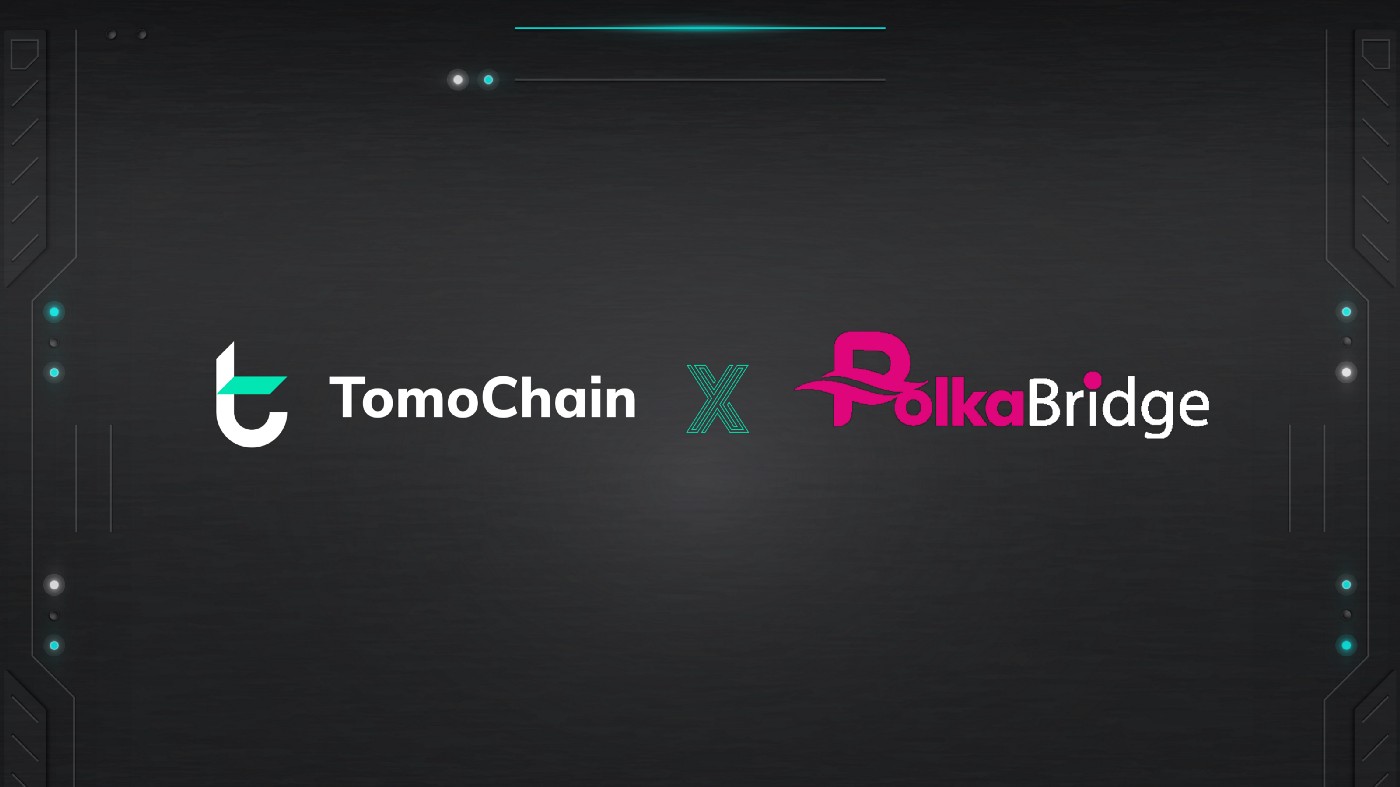 PolkaBridge Launchpad Supports TomoChain Based Projects We’re excited to introduce our new
