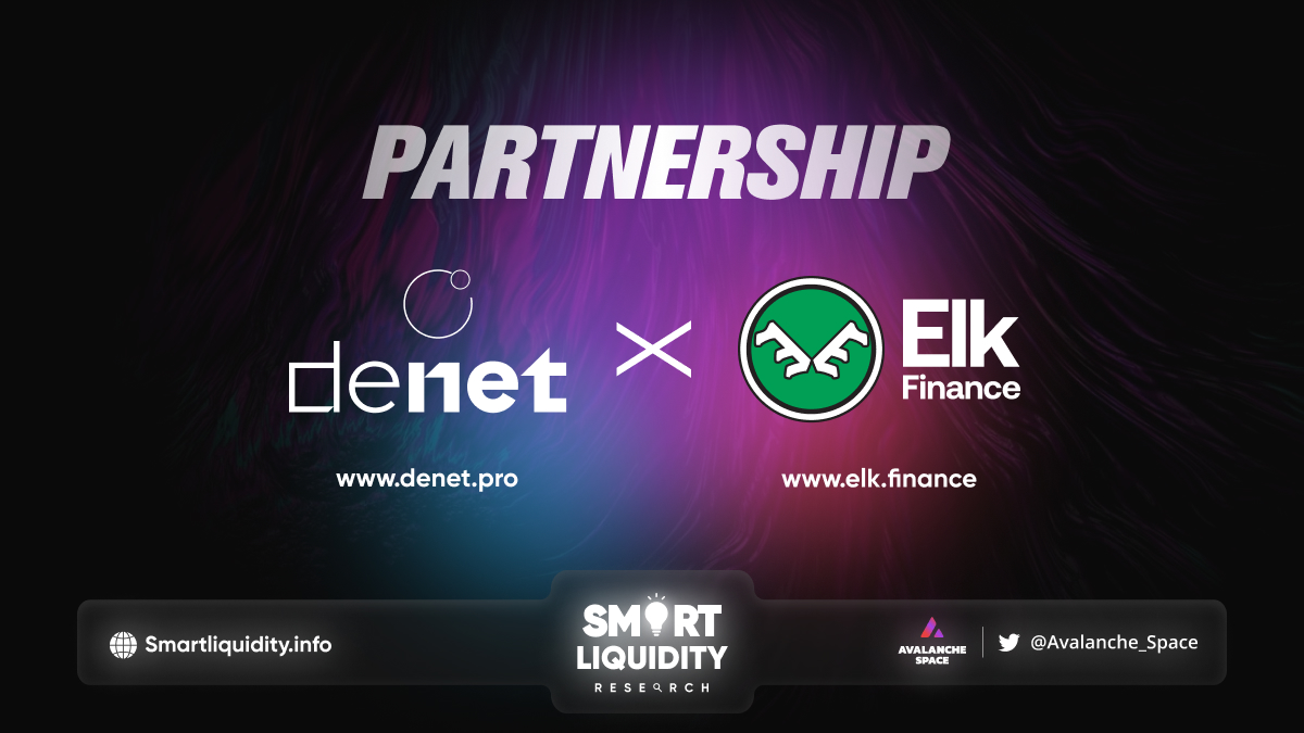 Elk Finance Partners with DeNet