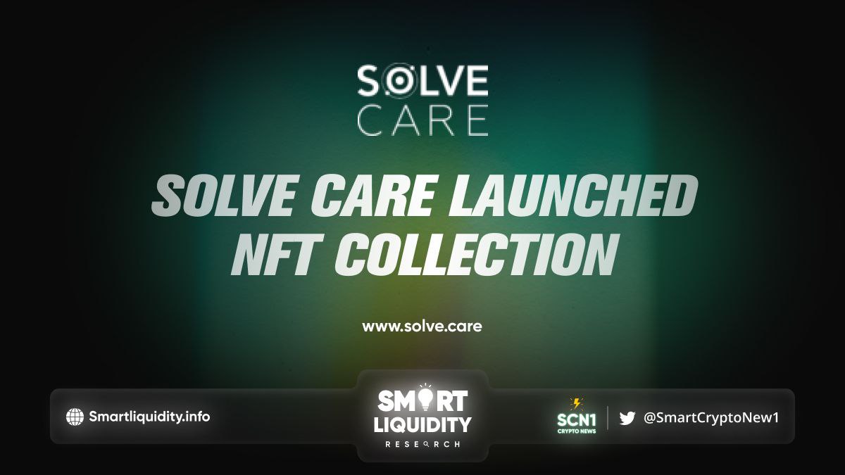 Solve.Care Launched NFT Collection
