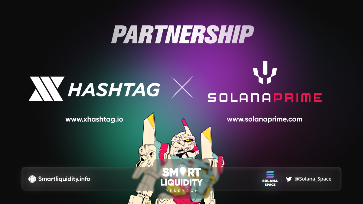xHashtag and SolanaPrime Partnership
