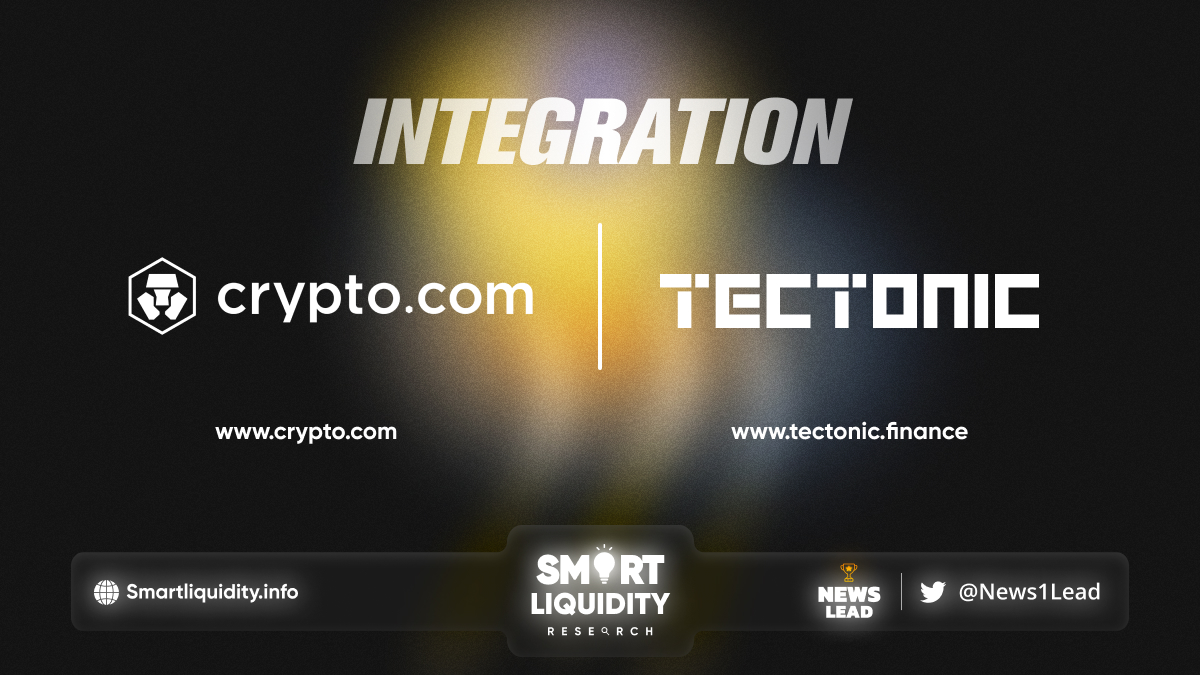 Crypto.com Integrates Tectonic