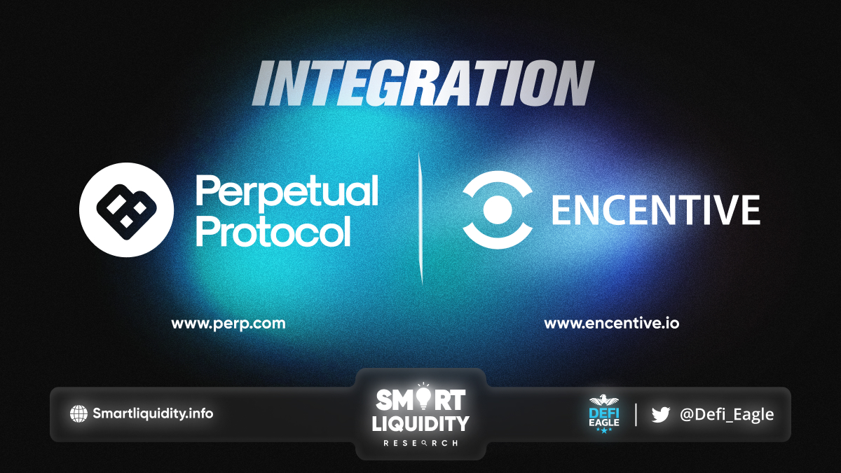Encentive Integrates with Perpetual Protocol