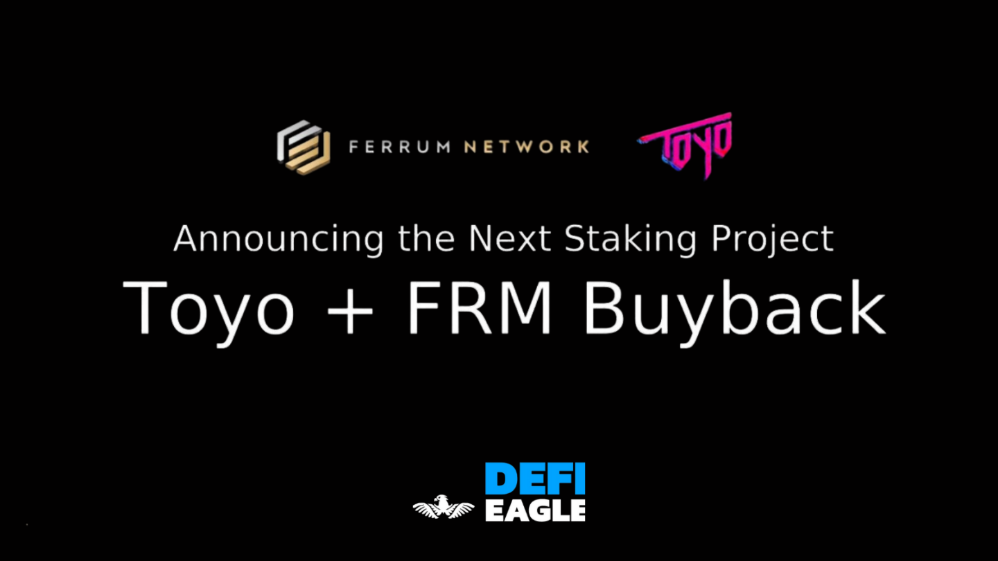 Ferrum Network Next Staking Project — Toyo