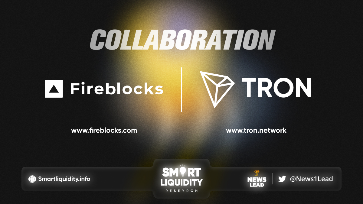 Fireblocks Partners with Tron DAO