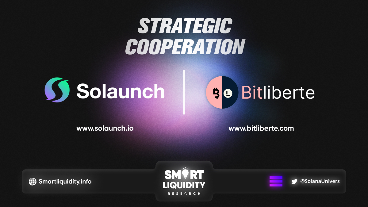 Solaunch Strategic Cooperation with Bitliberte