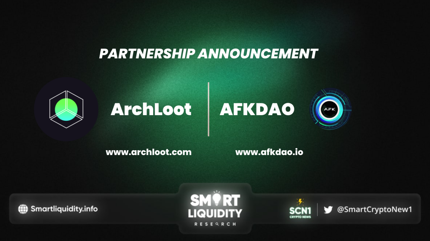 ArchLoot partners with AFKDAO