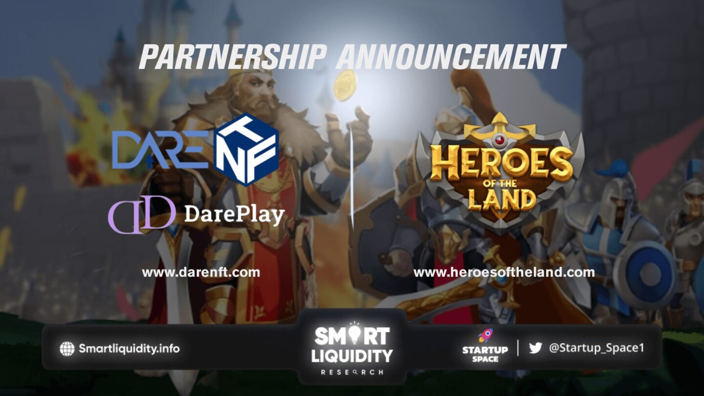 DareNFT Partners with Heroes of The Land