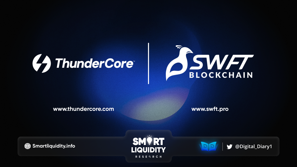 ThunderCore and SWFT Blockchain Partnership