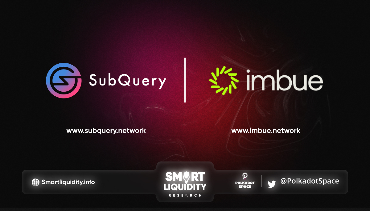 SubQuery Partnership With ImbueNetwork