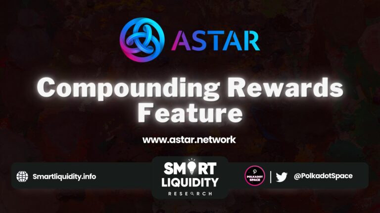 Astar Network Announces Compounding