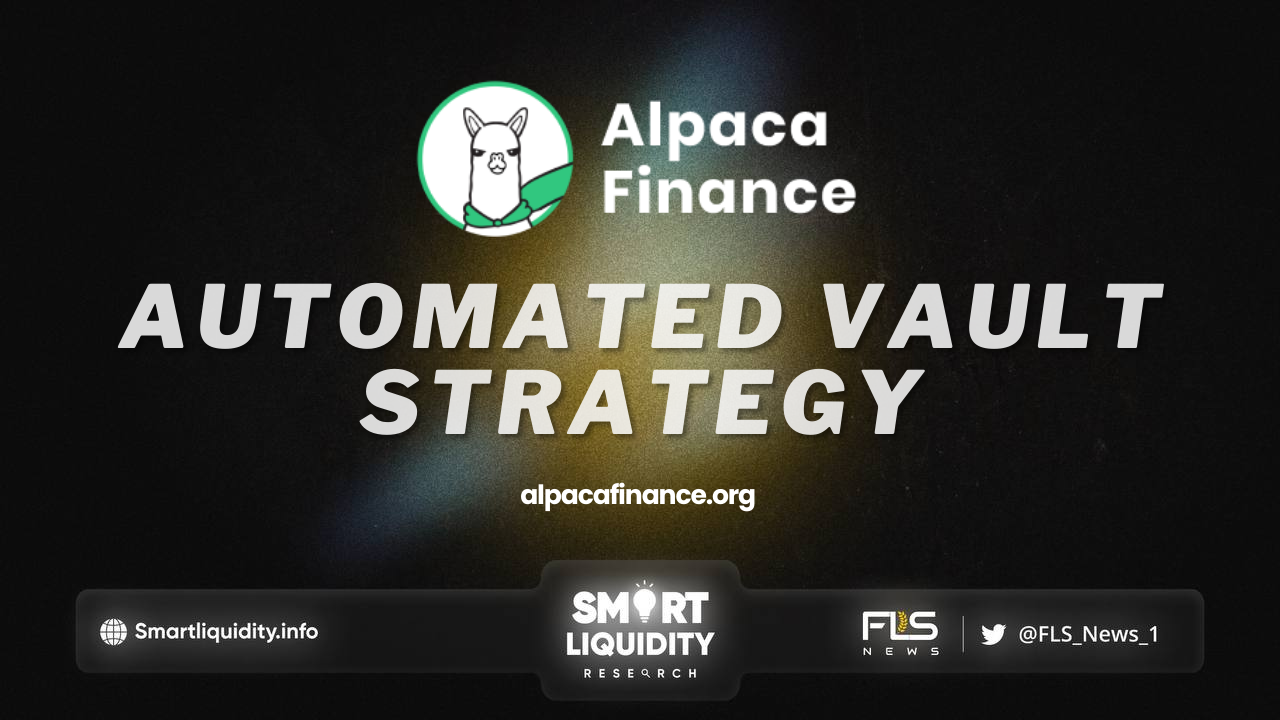 Alpaca Automated Vault Strategy