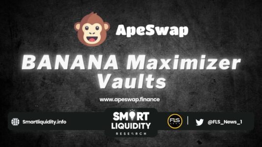ApeSwap Introduces BANANA Maximizer Vaults