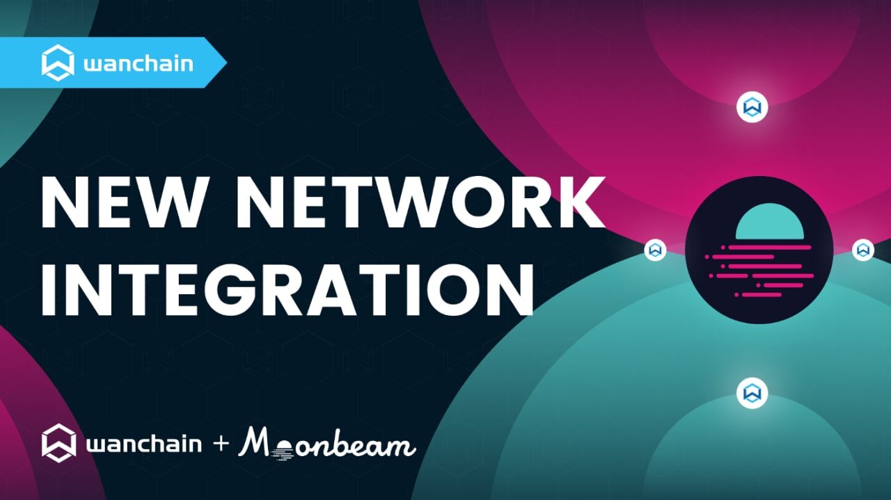 Wanchain New Network Integration