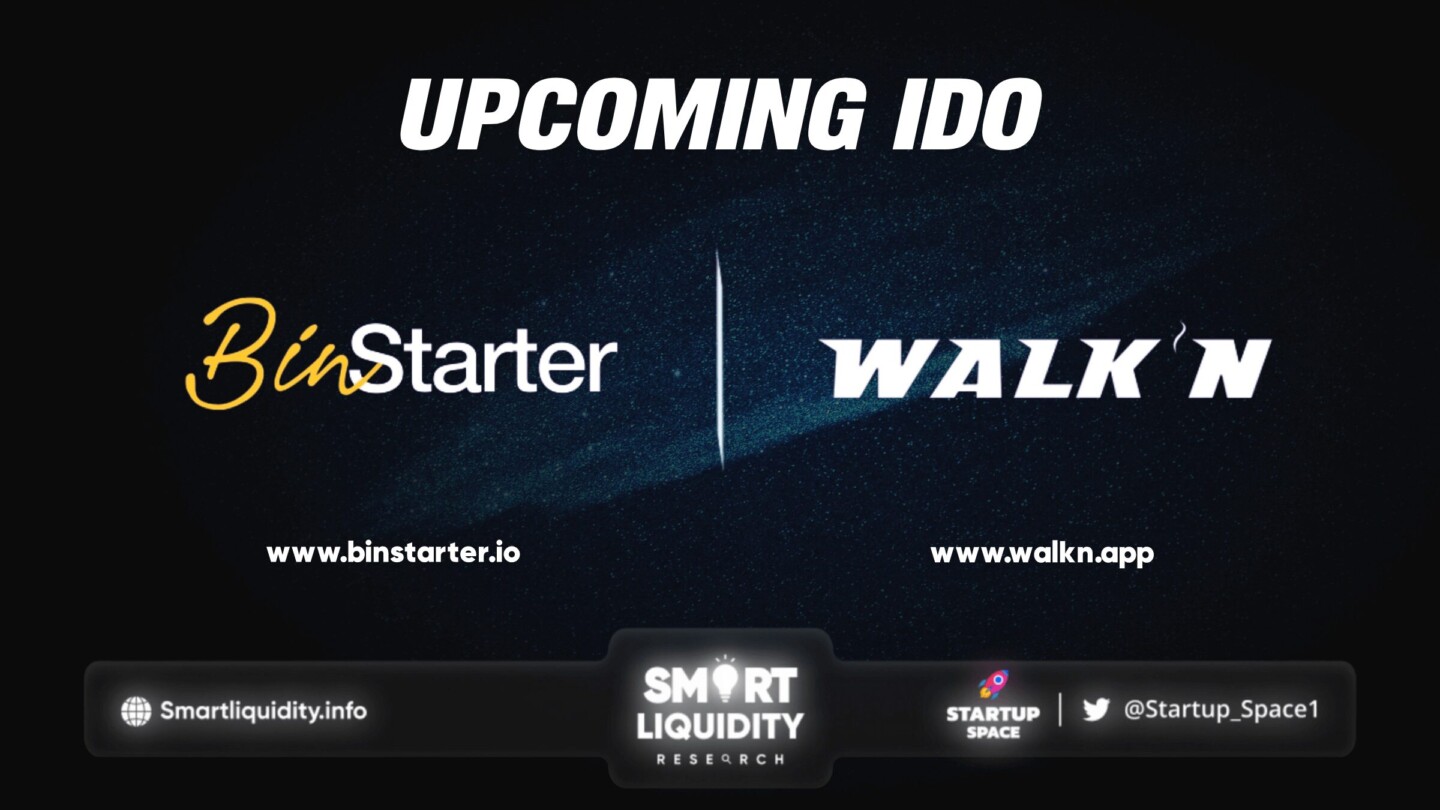 WalkN Upcoming IDO on BinStarter