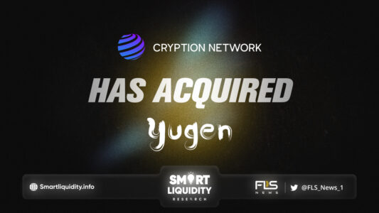 CryptionNetwork Has Acquired YugenFinance