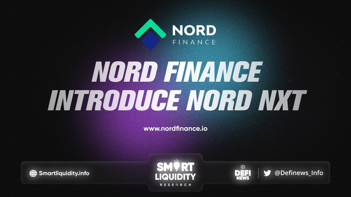 Nord Finance Introduce NORD NXT