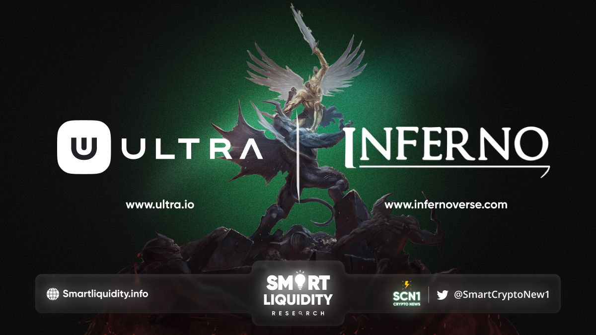 Ultra Partners with Inferno