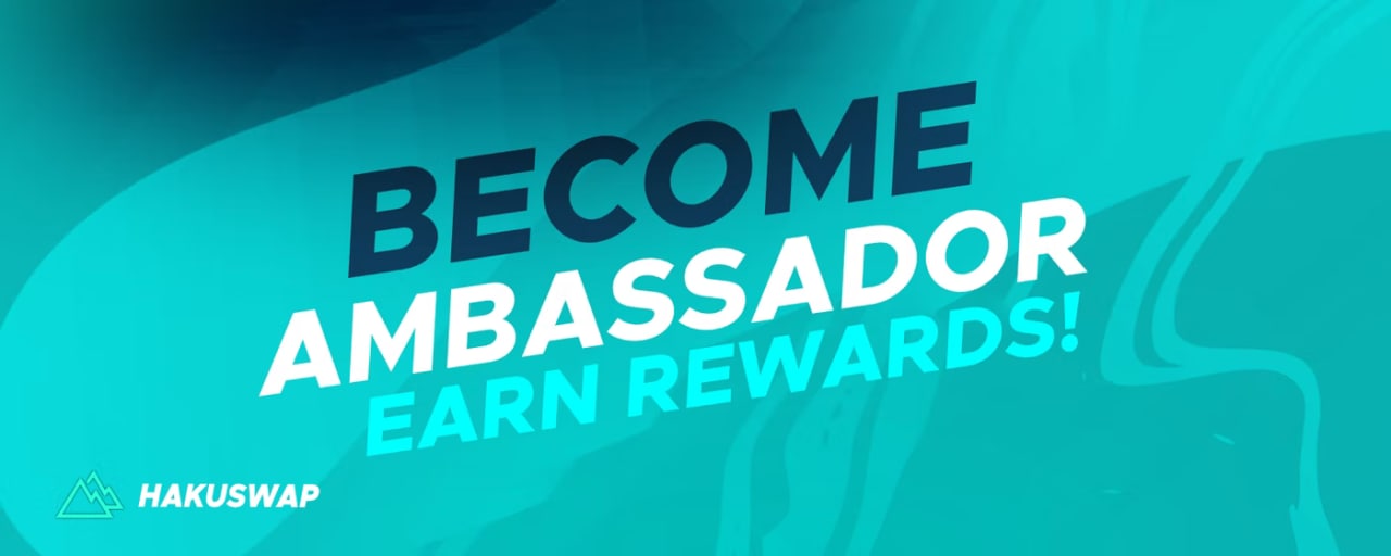 HakuSwap launches the Ambassador Program