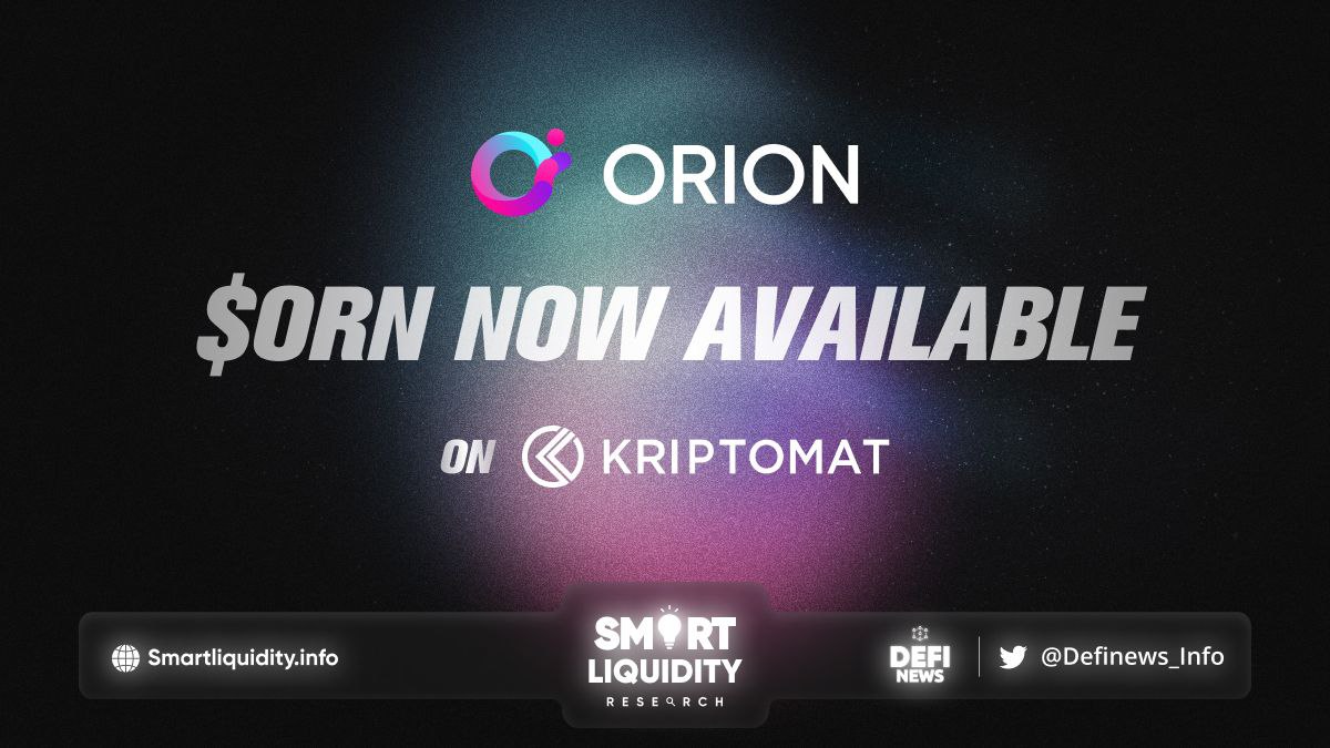 Orion $ORN now available