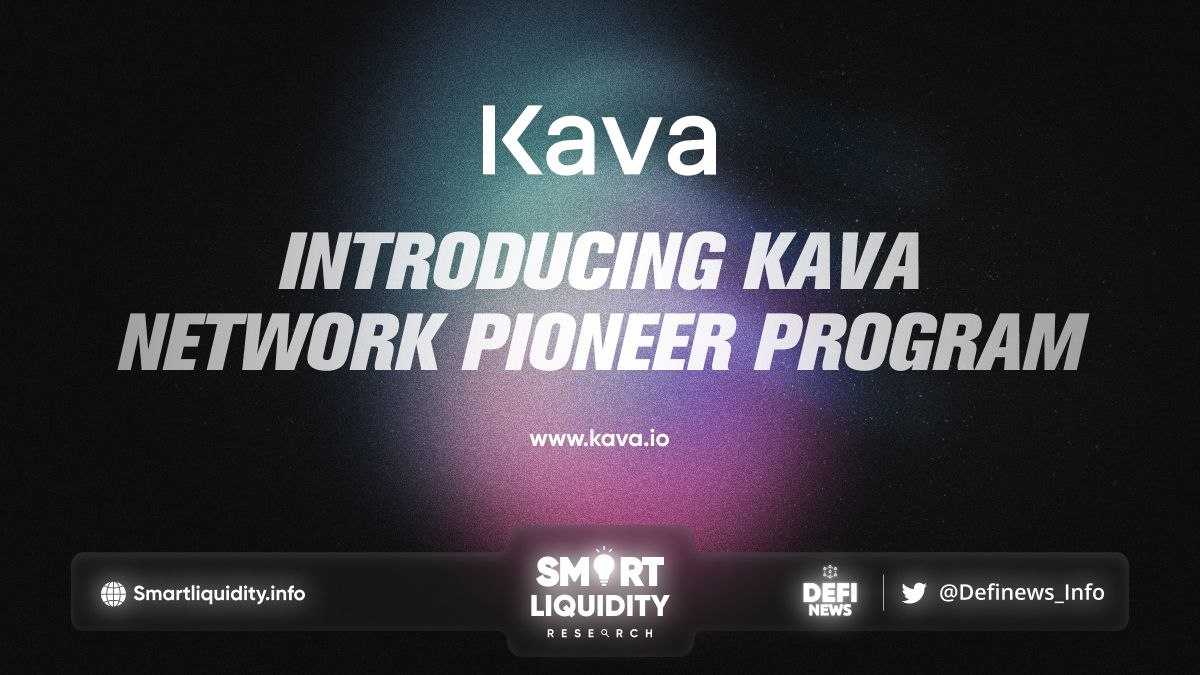 Introducing Kava Network Pioneers