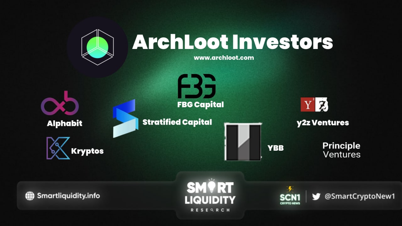 ArchLoot Raised Over $17 Million