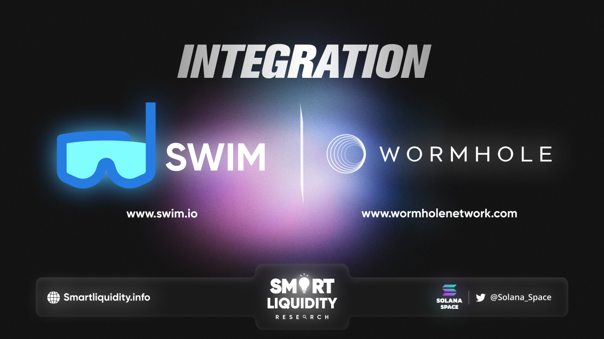 Wormhole and Swim Protocol Integration
