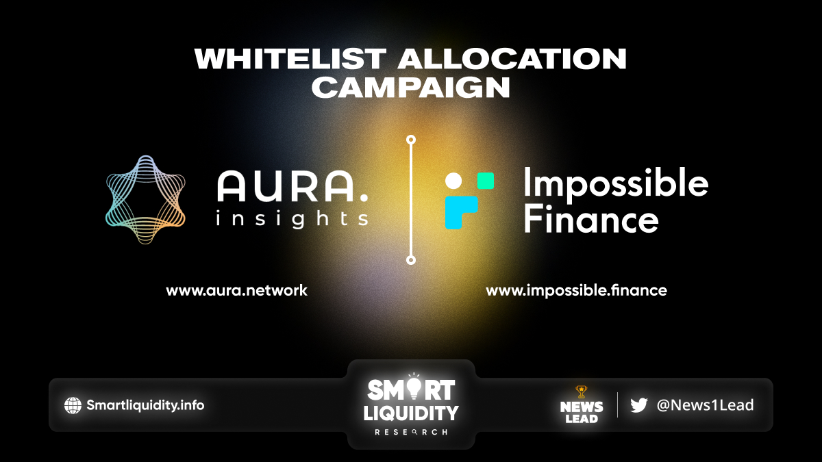 Impossible & Aura Network Whitelist Allocation