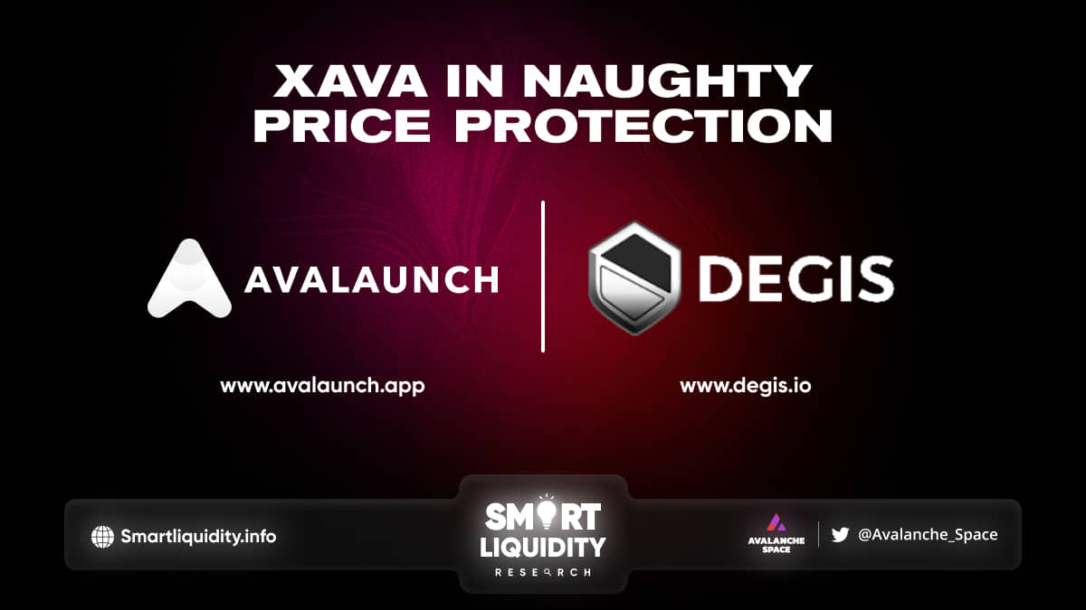 Degis $XAVA Naughty Price Protection