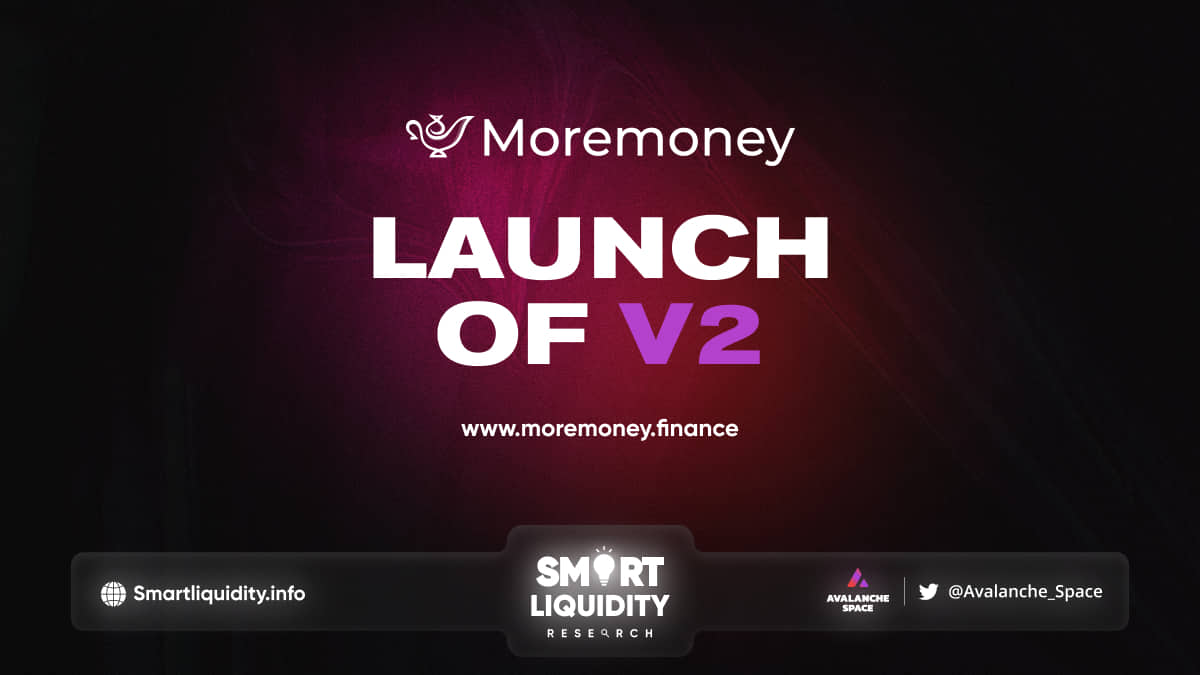 Moremoney V2 Launch